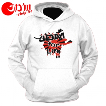 JDM FOR LIFE Hoodie / Sweatshirt / Pullover