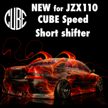 Short Shifter Toyota JZX110 / Mark 2 / Versossa / Grande R154 - CUBE SPEED