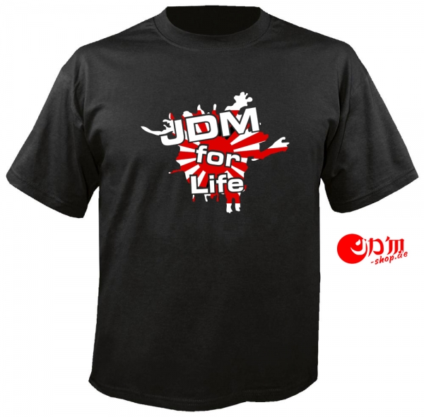 JDM FOR LIFE JDM T-Shirt