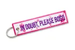 Key Strap In doubt Please Boso Pink White